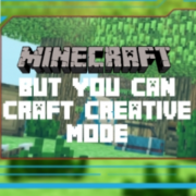 Minecraft! But You Can Craft Creative Mode